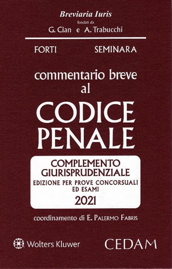 978-8813-376840 Commentario Codice Penale C.G. Esame