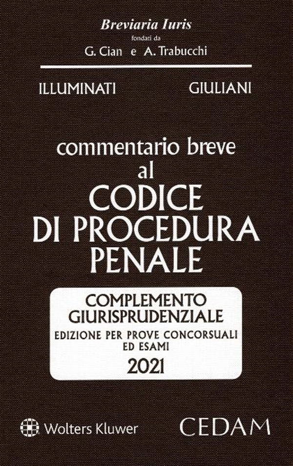 978-8813-376864 Commentario Cod.Proc.Penale C.G. Esame