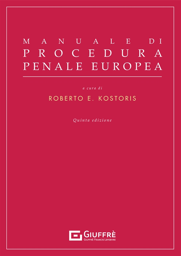 9788828835349 Kostoris Manuale Proc. Penale Europea