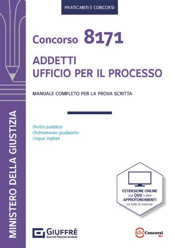 Concorso Ufficio per il processo 2024 Ministero Giustizia - Manuale per la  preparazione : Tramontano: : Libri