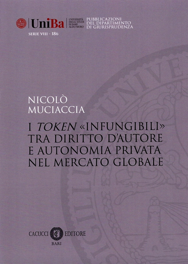 9791259655486 Muciaccia Token Infungibili Dir. Autore 9791259655486 Muciaccia Token Infungibili Dir. Autore