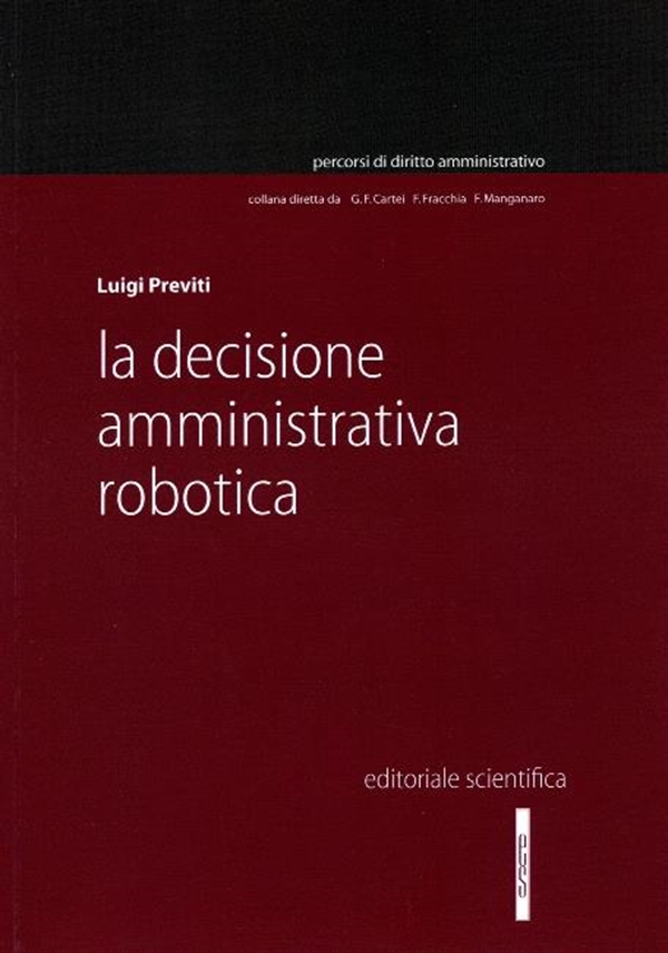 9791259763228 Previti Decisione Amm.Va Robotica