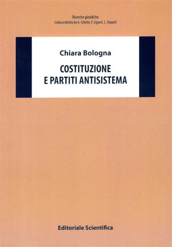 9791259767370 Bologna Costituzione Partiti Antisistema