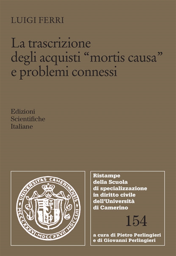 978-88495-62088 Ferri Trascrizione Acquisti Mortis Causa 978-88495-62088 Ferri Trascrizione Acquisti Mortis Causa